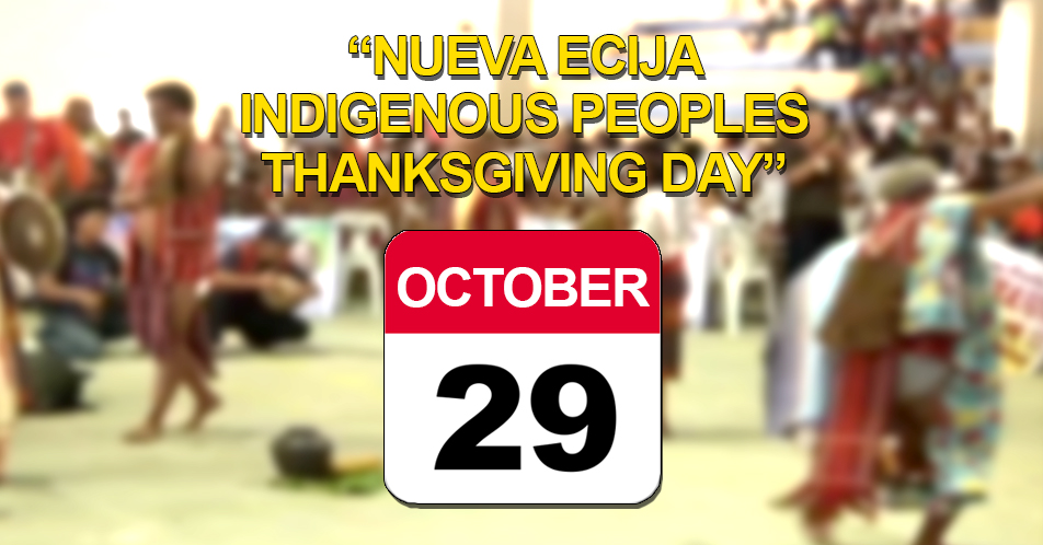 October 29, idineklarang “Nueva Ecija Indigenous Peoples Thanksgiving Day”