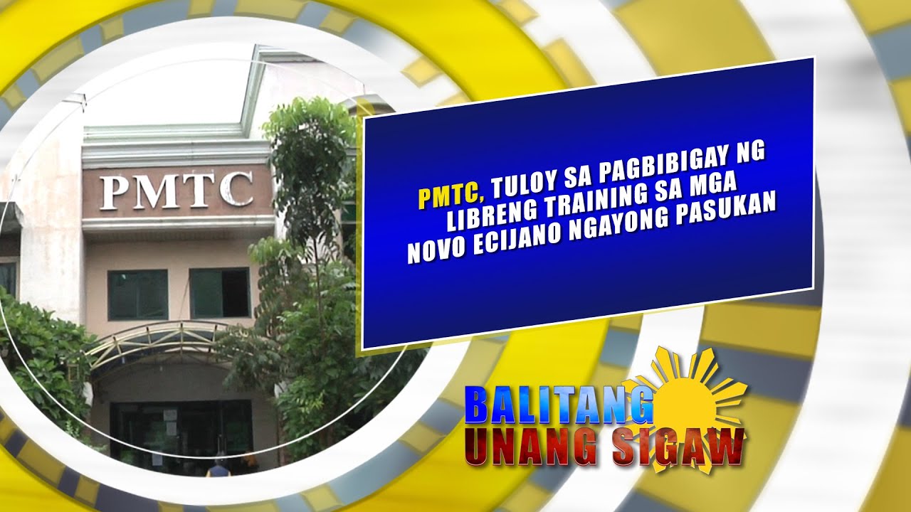 PMTC, TULOY SA PAGBIBIGAY NG LIBRENG TRAINING SA MGA NOVO ECIJANO NGAYONG PASUKAN