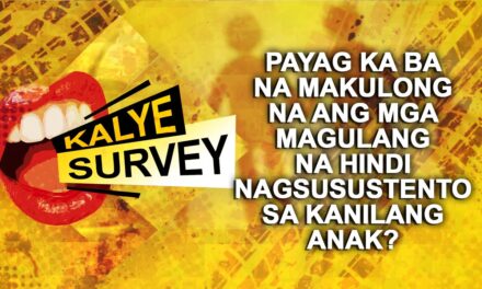Payag ka ba na makulong na ang mga magulang na hindi nagsusustento sa kanilang anak?