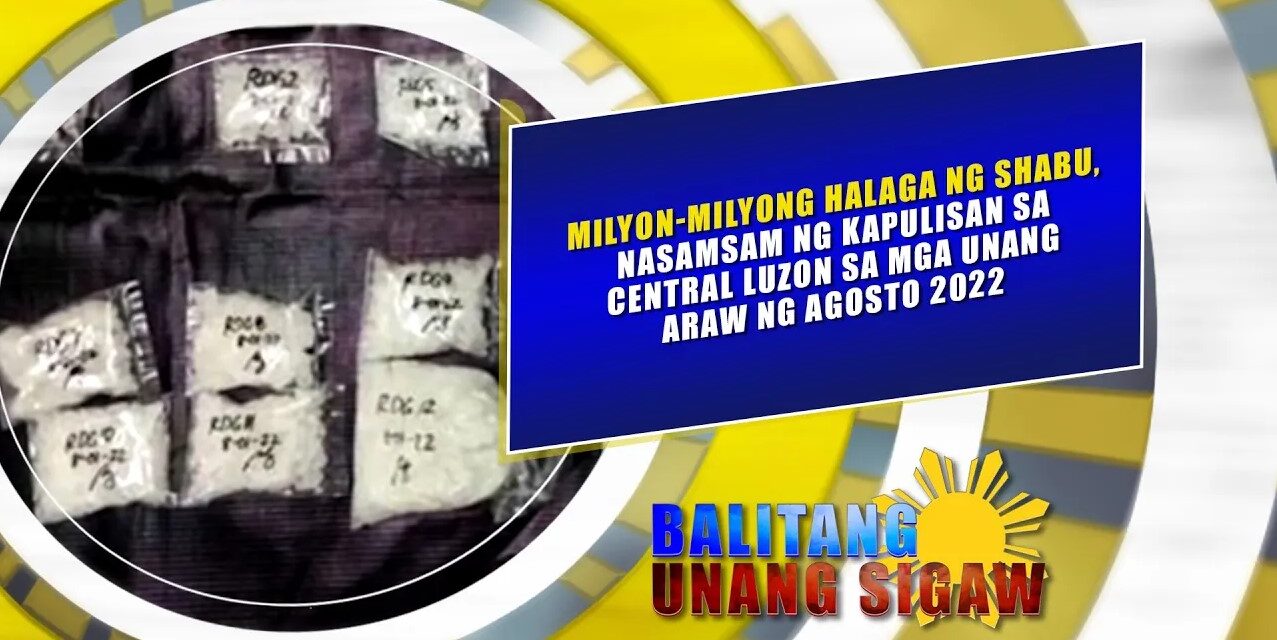 Milyon milyong halaga ng shabu, nasamsam ng kapulisan sa Central Luzon