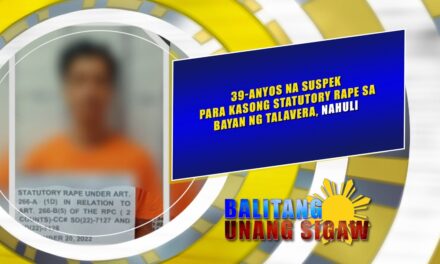 39 anyos na suspek para sa kasong statutory rape huli sa bayan ng Talavera