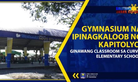 GYMNASIUM NA IPINAGKALOOB NG KAPITOLYO, GINAWANG CLASSROOM SA CURVA ELEMENTARY SCHOOL