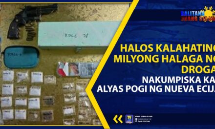 HALOS KALAHATING MILYONG HALAGA NG DROGA, NAKUMPISKA KAY ALYAS POGI NG NUEVA ECIJA