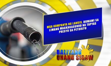 MGA KOMPANYA NG LANGIS, BUMAWI SA LIMANG MAGKAKASUNOD NA TAPYAS PRESYO SA PETROLYO