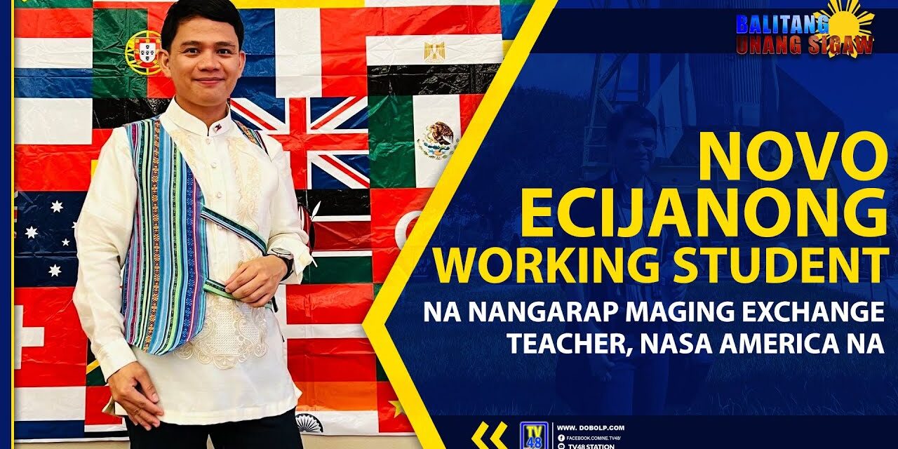 NOVO ECIJANONG WORKING STUDENT NA NANGARAP MAGING EXCHANGE TEACHER, NASA AMERICA NA