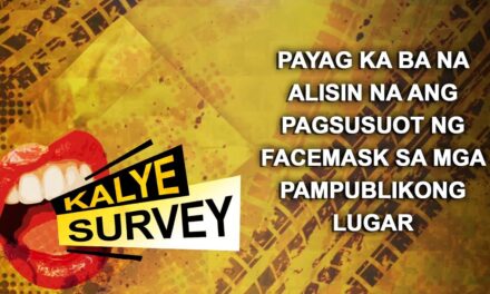 PAYAG KA BA NA ALISIN NA ANG PAGSUSUOT NG FACEMASK SA MGA PAMPUBLIKONG LUGAR