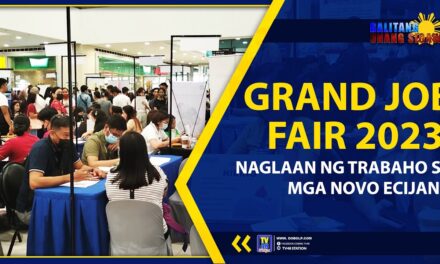 GRAND JOB FAIR 2023, NAGLAAN NG TRABAHO SA MGA NOVO ECIJANO