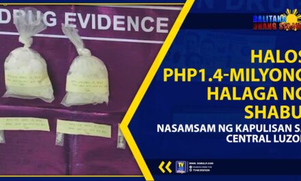 HALOS PHP1.4-MILYONG HALAGA NG SHABU, NASAMSAM NG KAPULISAN SA CENTRAL LUZON