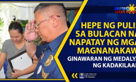 HEPE NG PULIS SA BULACAN NA NAPATAY NG MGA MAGNANAKAW, GINAWARAN NG MEDALYA NG KADAKILAAN