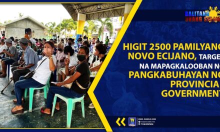 HIGIT 2500 PAMILYANG NOVO ECIJANO, TARGET NA MAPAGKALOOBAN NG PANGKABUHAYAN NG PROVINCIAL GOVERNMENT