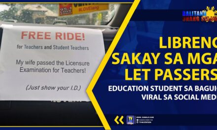LIBRENG SAKAY SA MGA LET PASSERS, EDUCATION STUDENT SA BAGUIO, VIRAL SA SOCIAL MEDIA