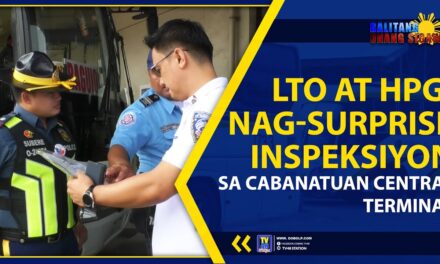 LTO AT HPG, NAG-SURPRISE INSPEKSIYON SA CABANATUAN CENTRAL TERMINAL