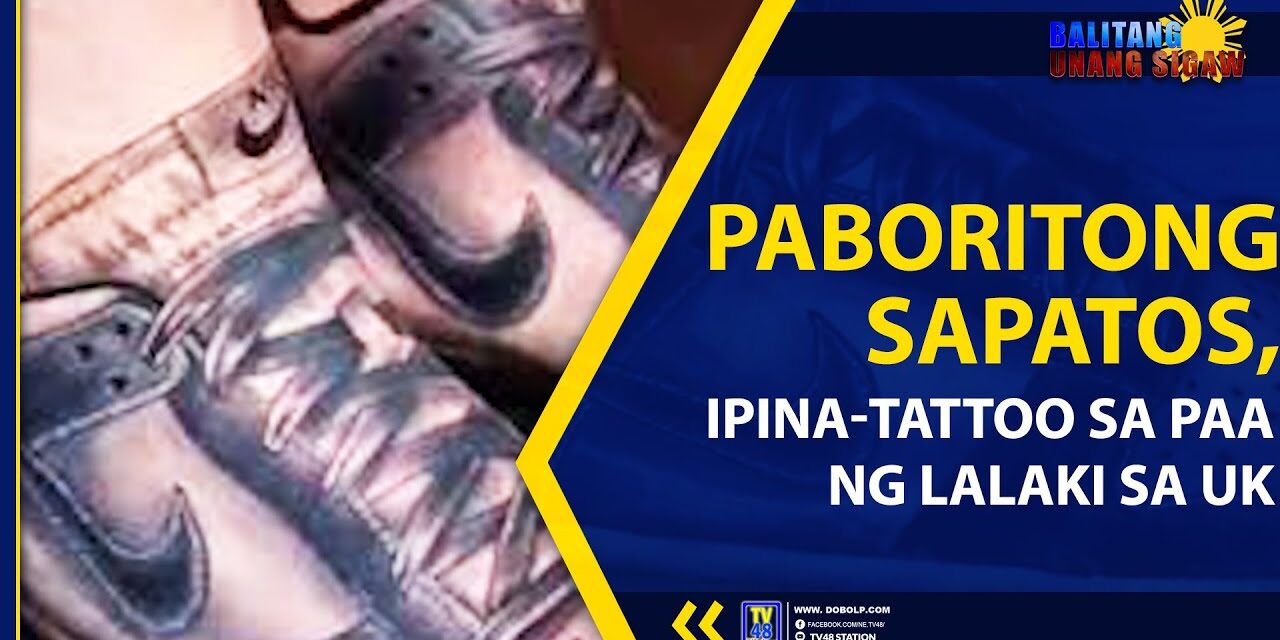 PABORITONG SAPATOS, IPINA-TATTOO SA PAA NG LALAKI SA UK
