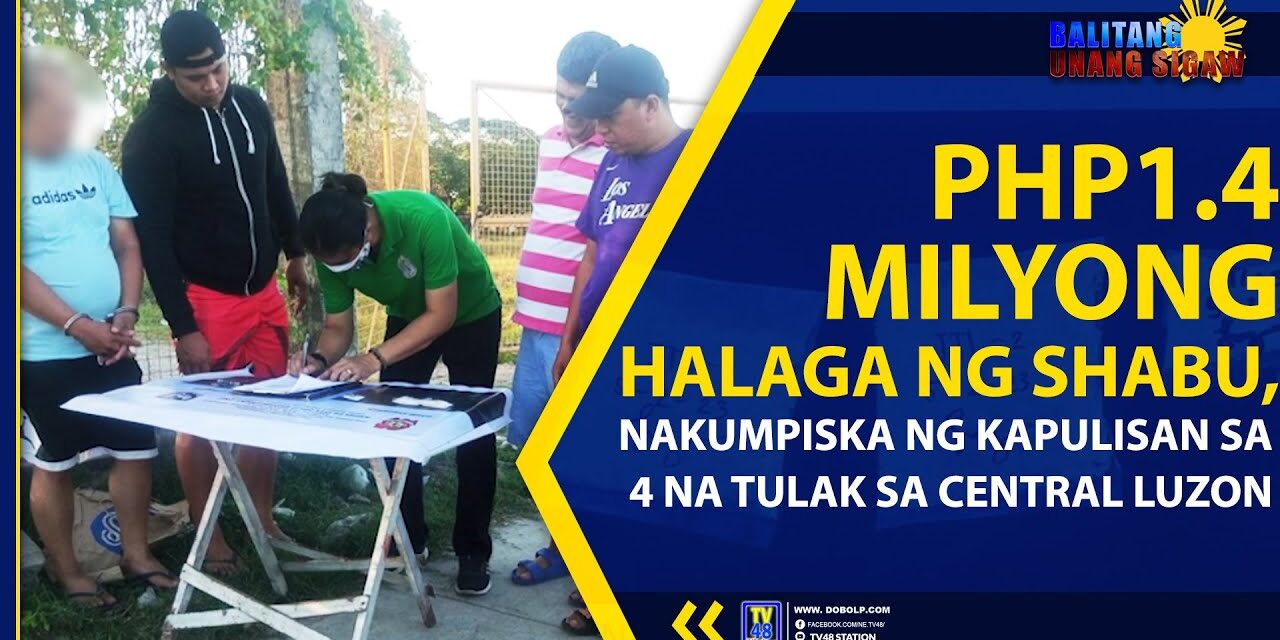PHP1.4 MILYONG HALAGA NG SHABU, NAKUMPISKA NG KAPULISAN SA 4 NA TULAK SA CENTRAL LUZON