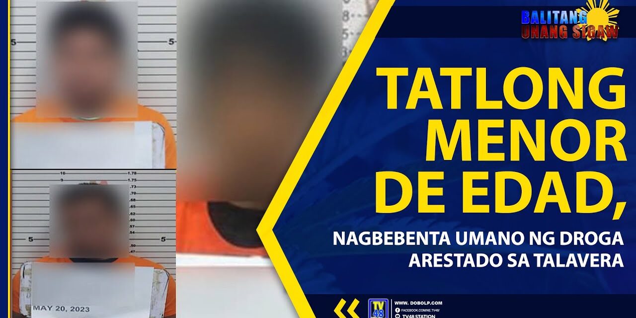 TATLONG MENOR DE EDAD, NAGBEBENTA UMANO NG DROGA ARESTADO SA TALAVERA