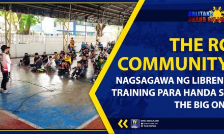 THE RG COMMUNITY, NAGSAGAWA NG LIBRENG TRAINING PARA HANDA SA THE BIG ONE
