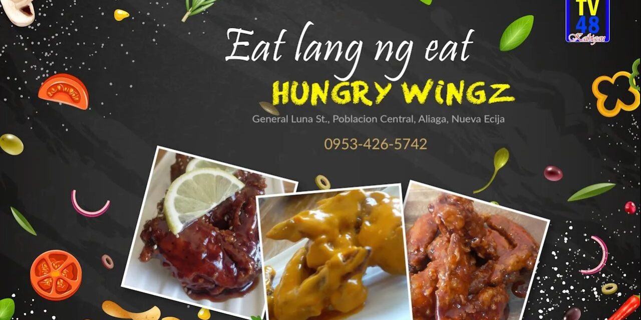 UNLI WINGS NA MAY 22 FLAVORS, PATOK SA MGA PAROKYANO SA HUNGRY WINGZ SA ALIAGA