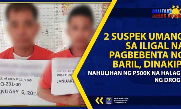 2 SUSPEK UMANO SA ILIGAL NA PAGBEBENTA NG BARIL, DINAKIP; NAHULIHAN NG P500K NA HALAGA NG DROGA