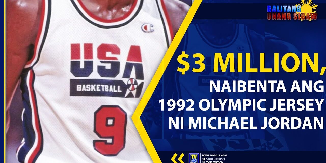 $3 MILLION, NAIBENTA ANG 1992 OLYMPIC JERSEY NI MICHAEL JORDAN