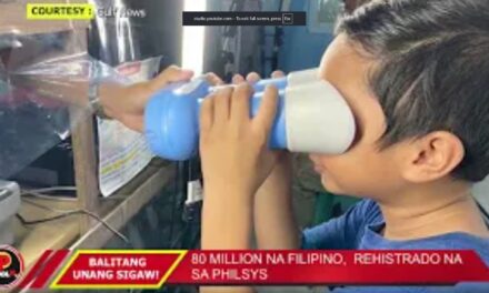 80 MILLION NA FILIPINO, REHISTRADO NA SA PHILSYS