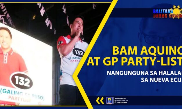 BAM AQUINO AT GP PARTY-LIST, NANGUNGUNA SA HALALAN SA NUEVA ECIJA