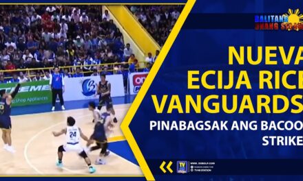 NUEVA ECIJA RICE VANGUARDS, PINABAGSAK ANG BACOOR STRIKER
