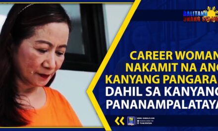 CAREER WOMAN, NAKAMIT NA ANG KANYANG PANGARAP DAHIL SA KANYANG PANANAMPALATAYA