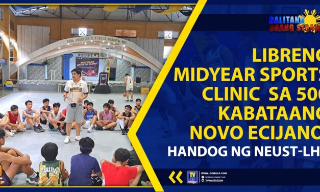 LIBRENG MIDYEAR SPORTS CLINIC SA 500 KABATAANG NOVO ECIJANO, HANDOG NG NEUST-LHS