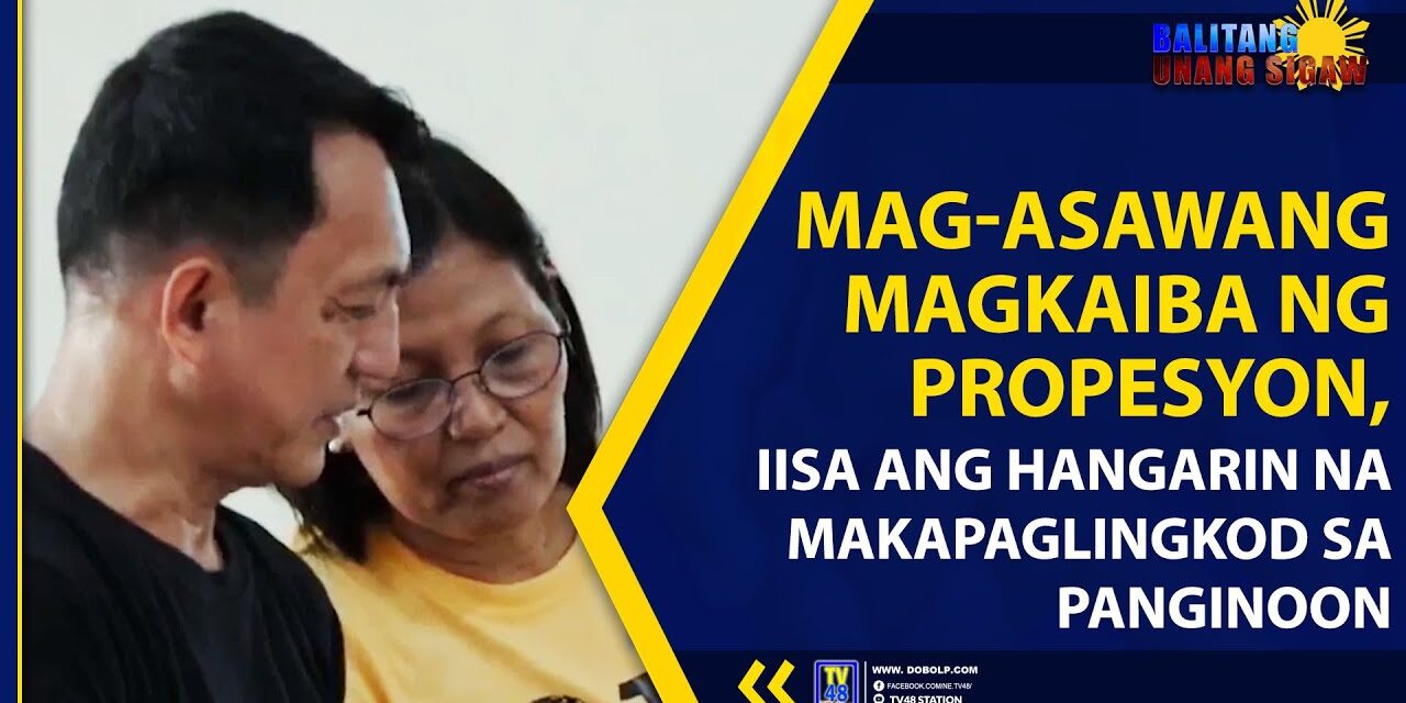 MAG-ASAWANG MAGKAIBA NG PROPESYON, IISA ANG HANGARIN NA MAKAPAGLINGKOD SA PANGINOON