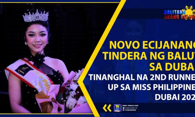 NOVO ECIJANANG TINDERA NG BALUT SA DUBAI, TINANGHAL NA 2ND RUNNER UP SA MISS PHILIPPINES DUBAI 2023