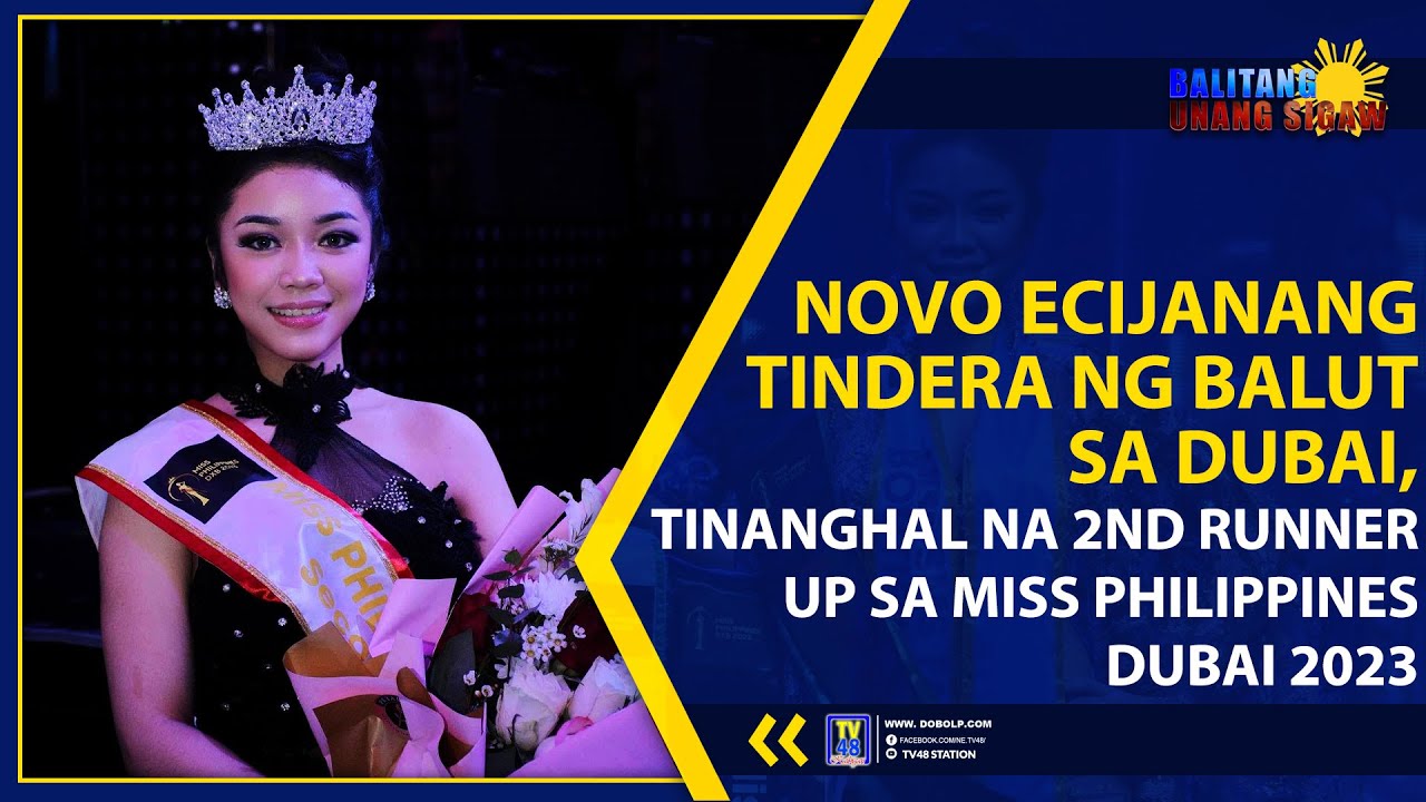 NOVO ECIJANANG TINDERA NG BALUT SA DUBAI, TINANGHAL NA 2ND RUNNER UP SA MISS PHILIPPINES DUBAI 2023