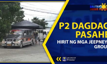P2 DAGDAG PASAHE HIRIT NG MGA JEEPNEYS GROUP