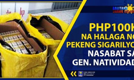 PHP100K NA HALAGA NG PEKENG SIGARILYO, NASABAT SA GEN. NATIVIDAD
