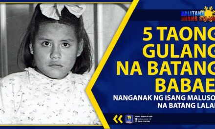 5 TAONG GULANG NA BATANG BABAE, NANGANAK NG ISANG MALUSOG NA BATANG LALAKI