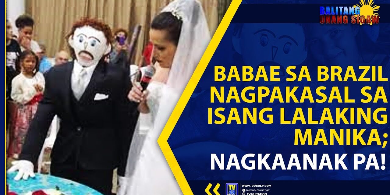 BABAE SA BRAZIL NAGPAKASAL SA ISANG LALAKING MANIKA; NAGKAANAK PA!