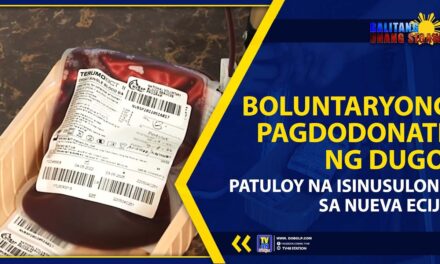 BOLUNTARYONG PAGDODONATE NG DUGO, PATULOY NA ISINUSULONG SA NUEVA ECIJA
