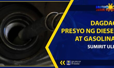 DAGDAG PRESYO NG DIESEL AT GASOLINA, SUMIRIT ULIT