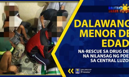 DALAWANG MENOR DE EDAD, NA-RESCUE SA DRUG DEN NA NILANSAG NG PDEA SA CENTRAL LUZON