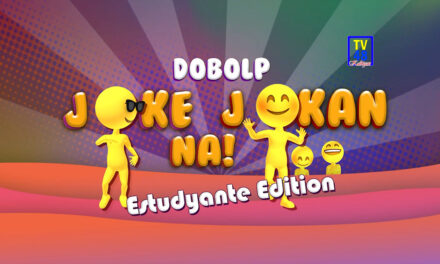 DOBOL P’s JOKE-JOKAN ESTUDYANTE EDITION EPISODE 5