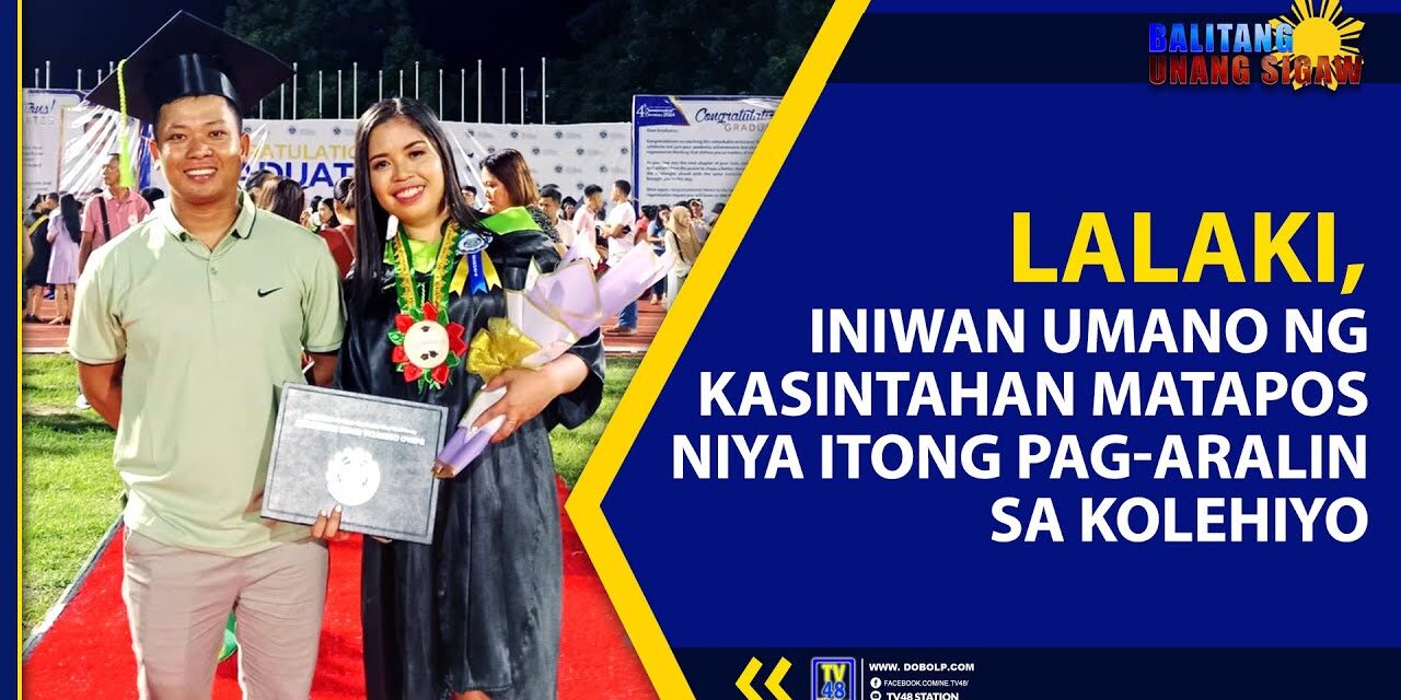 LALAKI, INIWAN UMANO NG KASINTAHAN MATAPOS NIYA ITONG PAG-ARALIN SA KOLEHIYO