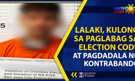 LALAKI, KULONG SA PAGLABAG SA ELECTION CODE AT PAGDADALA NG KONTRABANDO