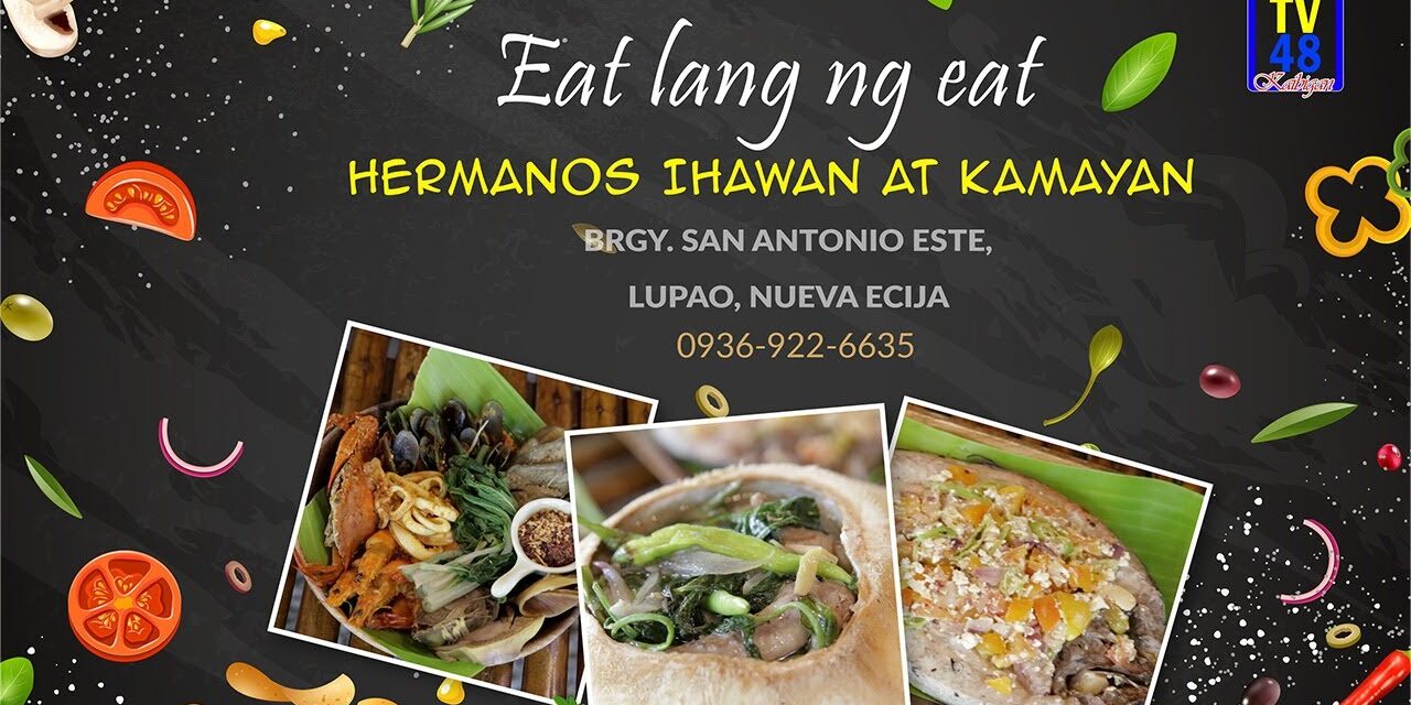 MAGKAKAMAY AT TAAS PAA KA SA GANA SA PAGKAIN NG MGA LUTONG BAHAY SA HERMANOS IHAWAN!