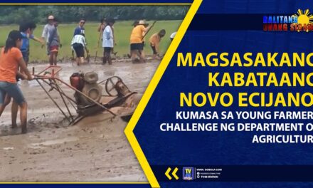 MAGSASAKANG KABATAANG NOVO ECIJANO, KUMASA SA YOUNG FARMERS CHALLENGE NG DEPARTMENT OF AGRICULTURE