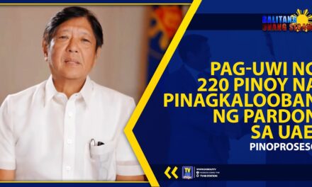 PAG-UWI NG 220 PINOY NA PINAGKALOOBAN NG PARDON SA UAE, PINOPROSESO