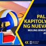 PALARONG KAPITOLYO 2023 NG NUEVA ECIJA, MULING BINUKSAN MATAPOS ANG PANDEMYA