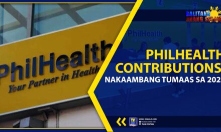 PHILHEALTH CONTRIBUTIONS, NAKAAMBANG TUMAAS SA 2024