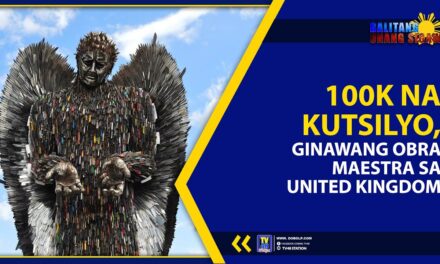 100K NA KUTSILYO, GINAWANG OBRA MAESTRA SA UNITED KINGDOM