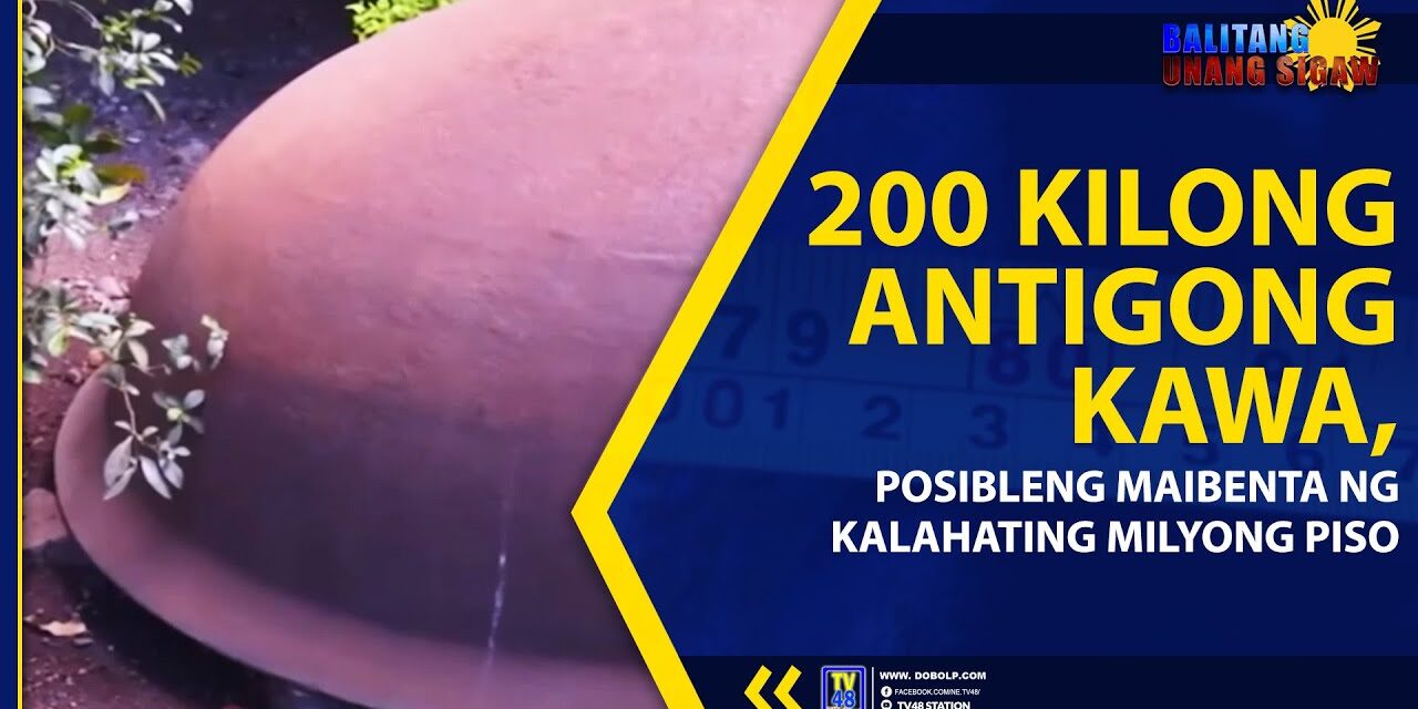 200 KILONG ANTIGONG KAWA, POSIBLENG MAIBENTA NG KALAHATING MILYONG PISO