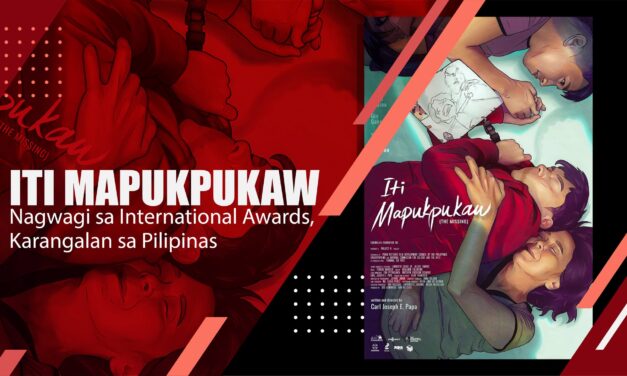 Iti Mapukpukaw’ Nagwagi sa International Awards, Karangalan sa Pilipinas