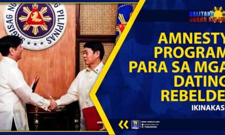 AMNESTY PROGRAM PARA SA MGA DATING REBELDE, IKINAKASA